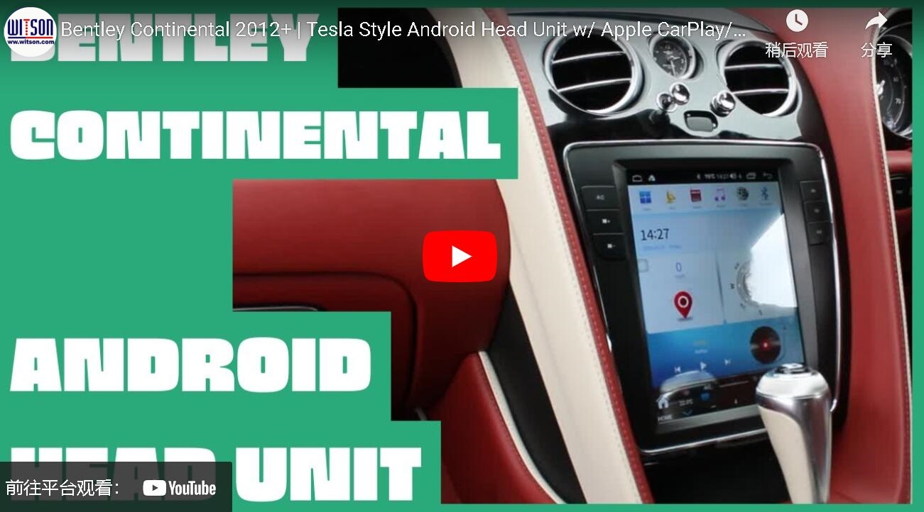 Bentley Flying Spur Continental 2015-2019 Tesla Android Head Unit CarPlay Android Auto-WITSON 1602